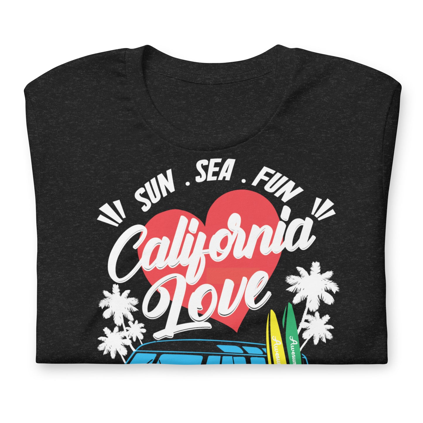 California Love (Unisex t-shirt)